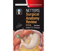 Netters Surgical Anatomy Review P.R.N. by Robert Trelease