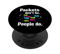 Network Engineer Packets Don't Lie Cybersecurity IT PopSockets Adhesive PopGrip