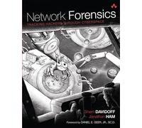 Network Forensics: Tracking Hackers through Cyberspace