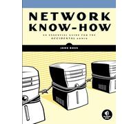 Network Know-How - An Essential Guide for the Accidental Admin