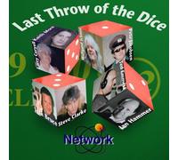 Network - Last Throw of the Dice