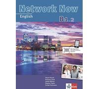Network Now. Student's Book mit 3 Audio-CDs B1, Vizard, Clark, Midlane,.