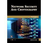 Network Security and Cryptography: A Self-teaching Introduction