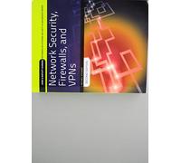 Network Security, Firewalls, and VPNs with Cloud Labs (Jones & Bartlett Learning Information Systems Security & Assurance)