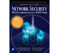 Network Security : Private Communication in a Public World