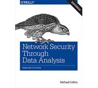 Network Security Through Data Analysis – From Data to Action – O’Reilly Verlag