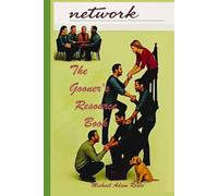 Network: The Gooners Resource Book (Living in the Light: Dialogue as Devotion: Conversations with Flesh, Faith, and Machine)