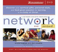 Network: The Right People, in the Right Places, for the Right Reasons, at the Right Time (A Network Ministry Resource)