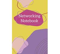 Networking Notebook: A notebook for you to keep track of everyone you meet at networking events