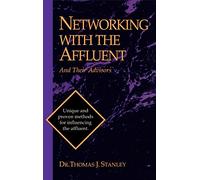 Networking With The Affluent