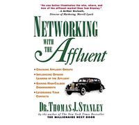 Networking With the Affluent (MARKETING/SALES/ADV & PROMO)