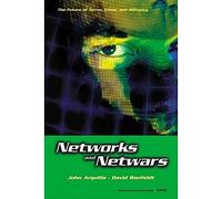 Networks and Netwars: The Future of Terror, Crime and Militancy (Consumer One-Off)
