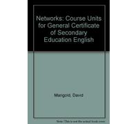 Networks English for GCSE: Course Units for General Certificate of Secondary Education English