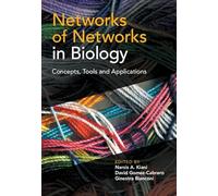 Networks of Networks in Biology: Concepts, Tools and Applications