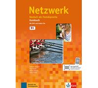 Netzwerk B1: Deutsch als Fremdsprache - Kursbuch mit DVD und 2 Audio-CDs: Kursbuch B1 mit 2 Audio CDs & DVD-Rom