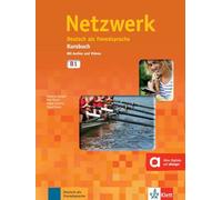 Netzwerk: Kursbuch B1 mit 2 Audio CDs: Deutsch als Fremdsprache. Kursbuch mit 2 Audio-CDs