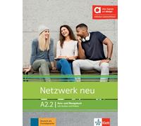 Netzwerk neu A2.2 KUEB hybrid: Deutsch als Fremdsprache. Kurs- und Übungsbuch mit Audios und Videos inklusive Lizenzschlüssel allango (24 Monate)