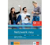 Netzwerk neu B1: Deutsch als Fremdsprache Kursbuch mit Audios und (PB 2024)