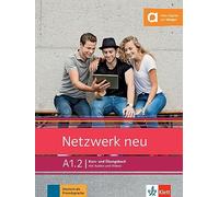 Netzwerk neu in Teilbanden: Kurs- und Ubungsbuch A1.2 mit Audios und Videos