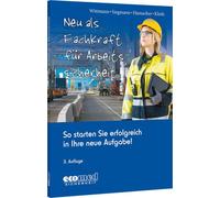 Silvester Siegmann We Neu als Fachkraft für Arbeitssicherheit: So s (Paperback)