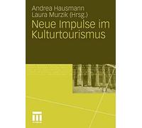 Neue Impulse im Kulturtourismus.New 9783531173740 Fast Free Shipping<|