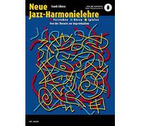 Neue Jazz-Harmonielehre: Verstehen - Horen - Spielen Von der Theorie Zur ...