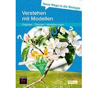 Neue Wege in die Biologie: Mit Modellen lernen:, Belzen, Kattmann.
