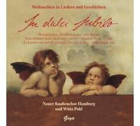 Neuer Knabenchor Hamburg - In Dulci Jubilo