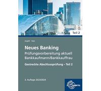 Neues Banking Prufungsvorbereitung aktuell - Ba, Augath, Haa.