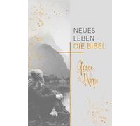 Neues Leben. Die Bibel, Grace & Hope