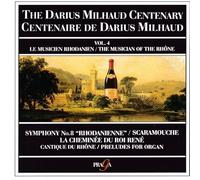 Neumann - Milhaud;Vol.4cantique Du Rh