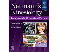 Neumann's Kinesiology: Foundations for Occupational Therapy : Foundations for Occupational Therapy