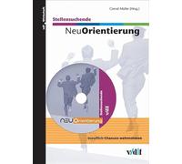 NeuOrientierung Stellensuchende. CD-ROM für Windows und Mac.
