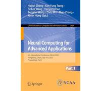 Neural Computing for Advanced Applications: 6th International Conference, NCAA 2025, Hong Kong, China, July 4-6, 2025, Proceedings, Part I (Communications in Computer and Information Science, 2664)