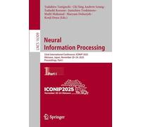 Neural Information Processing: 32nd International Conference, ICONIP 2025, Okinawa, Japan, November 20-24, 2025, Proceedings, Part I (Lecture Notes in Computer Science, 16309)