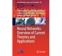 Neural Networks: Overview of Current Theories and Applications (Smart Innovation, Systems and Technologies, 459)