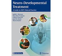 Neuro-Developmental Treatment: A Guide to NDT Clinical Practice