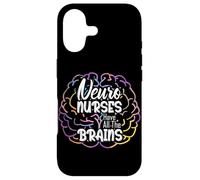 Neuro Nurses Have All The Brains Case for iPhone 17