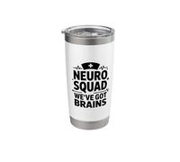 Neuro Squad We've Got Brains, ICU Neurology Nurse Team Stainless Steel Insulated Tumbler