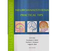 Neuroanaesthesia Practical Tips