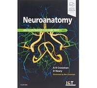Neuroanatomy: an Illustrated Colour Text
