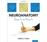 Neuroanatomy: Draw It to Know It