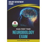 NEUROBIOLOGY FINAL EXIT EXAM PREP
