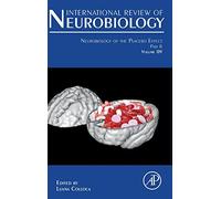 Neurobiology of the Placebo Effect Part II (Volume 139) (International Review of Neurobiology, Volume 139)