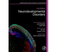 Neurodevelopmental Disorders: Comprehensive Developmental Neuroscience