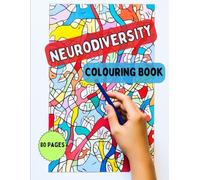 Neurodivergent ADHD Colouring Book for Adults: Pleasing patterns for a spectrum minds and Creative Exploration