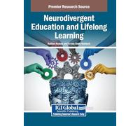 Neurodivergent Education and Lifelong Learning