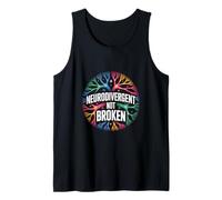 Neurodivergent Not Broken Autism Awareness Identity Tank Top