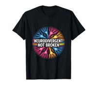 Neurodivergent Not Broken Autism Awareness Support T-Shirt