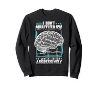 Neurodivergent Professional Neurodiversity At Work ADHD Sweatshirt